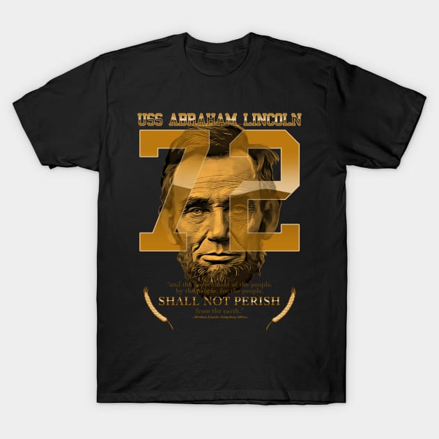 USS Abraham Lincoln CVN-72 Aircraft Carrier T-Shirt by hobrath